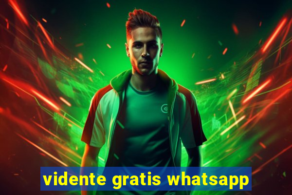 vidente gratis whatsapp